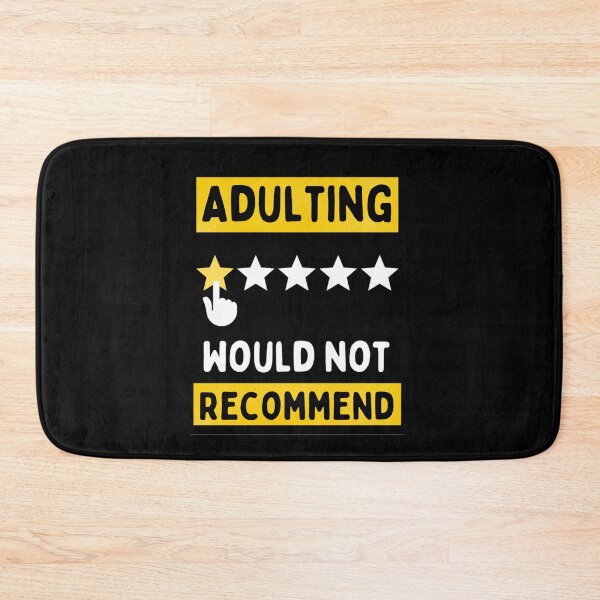 Item preview, Adulting would Not Recommend Grow Up Adulting Sucks  designed and sold by chetan786.