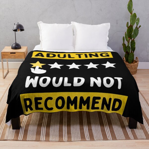 Item preview, Adulting would Not Recommend Grow Up Adulting Sucks  designed and sold by chetan786.