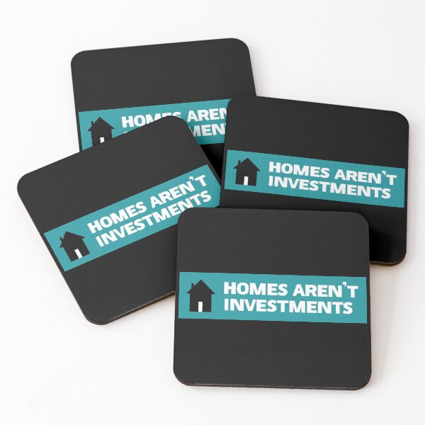Item preview, Homes Aren't Investments - End Poverty designed and sold by Picket Club.
