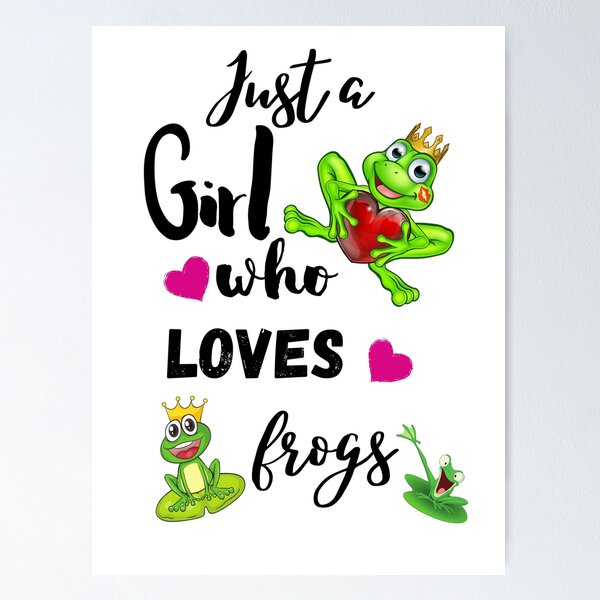 Item preview, Just A Girl Who Loves Frogs designed and sold by Preety Padhiyar.