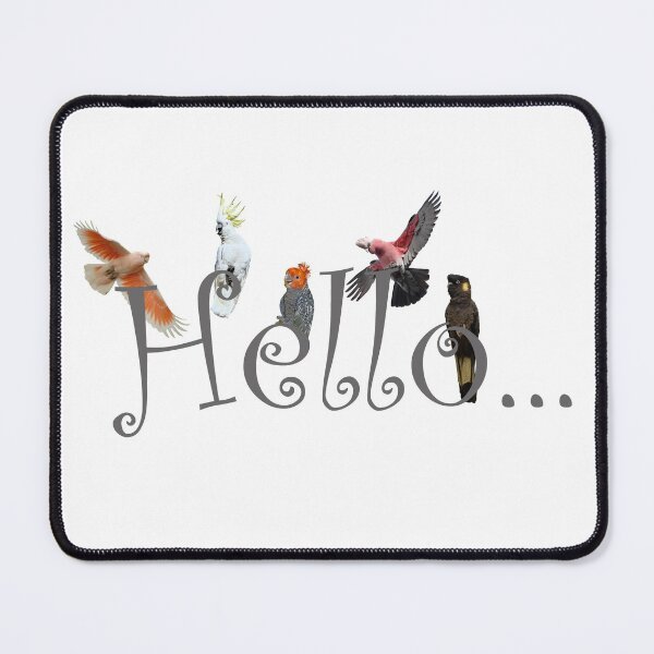 Hello Cockies Mouse Pad