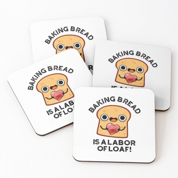 Item preview, Baking Bread Is A Labor Of Loaf Funny Food Puns  designed and sold by punnybone.