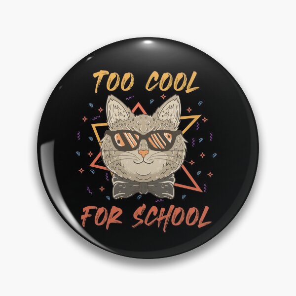 Item preview, Too Cool For School Cat designed and sold by Daluyong.