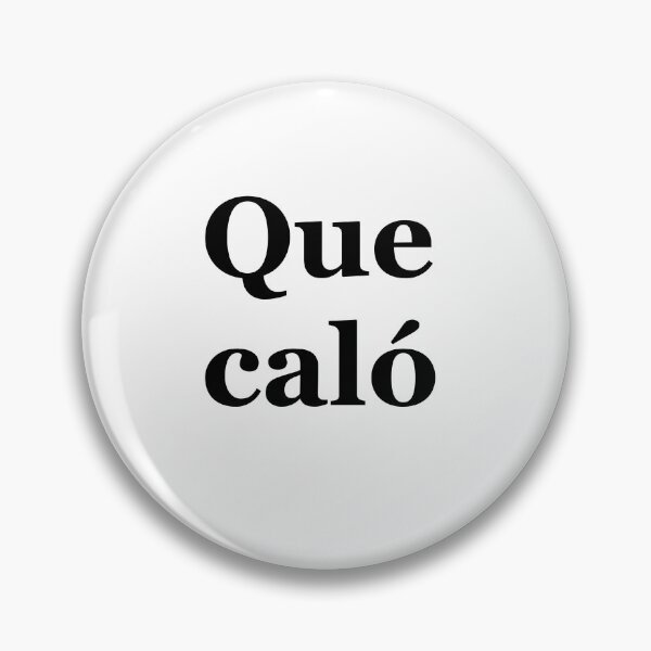 Item preview, Que caló designed and sold by tonik12.