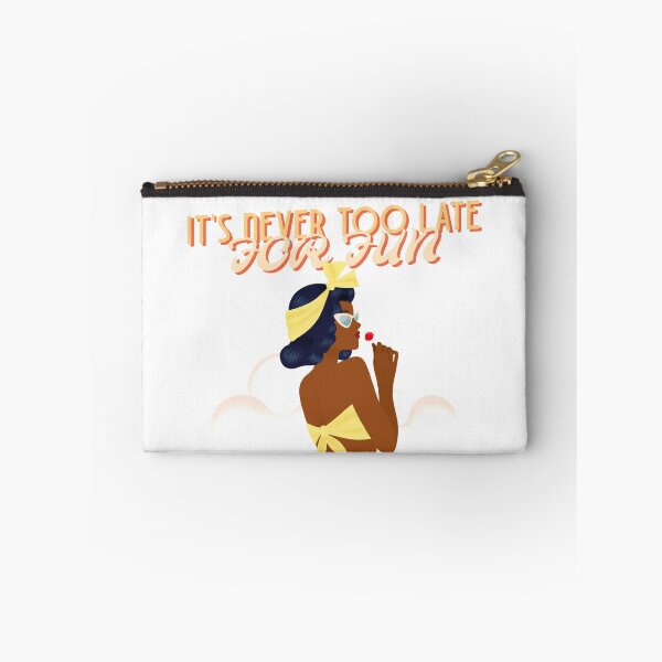Item preview, IT'S NEVER TOO LATE FOR FUN DESIGN  designed and sold by Velvet Shop.