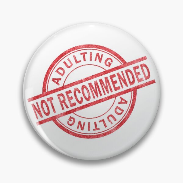 Item preview, Adulting Not Recommended designed and sold by SMDesigns101.