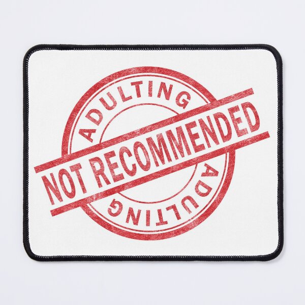 Item preview, Adulting Not Recommended designed and sold by SMDesigns101.