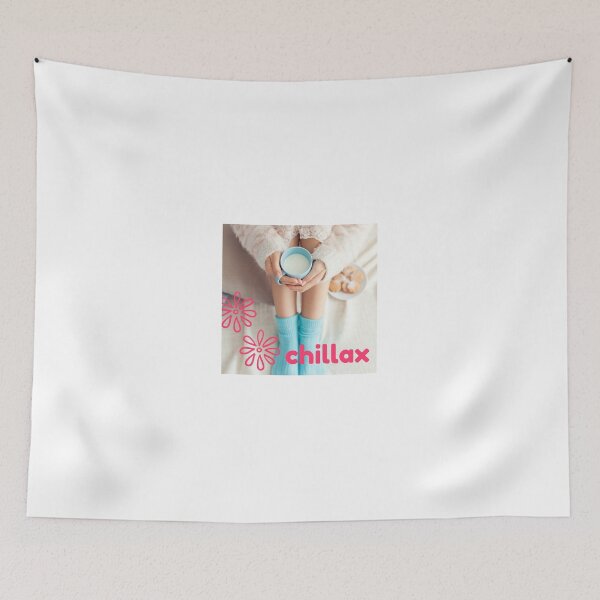 Item preview, chillax, chill, relax designed and sold by ChrisCrete.