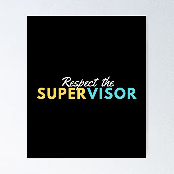 Item preview, RESPECT THE SUPERVISOR designed and sold by T-shirtgallery.