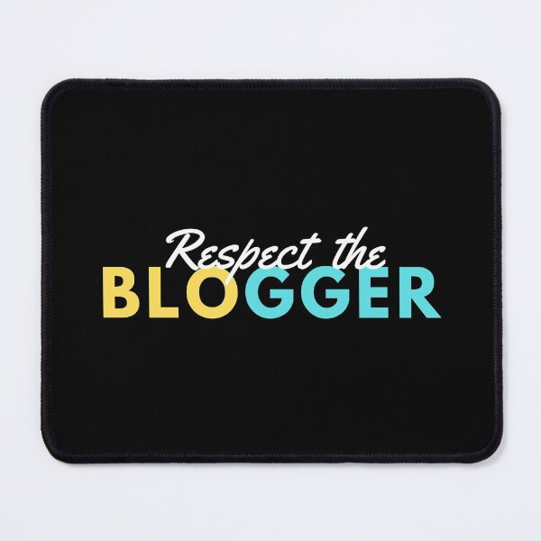 Item preview, RESPECT THE BLOGGER  designed and sold by T-shirtgallery.
