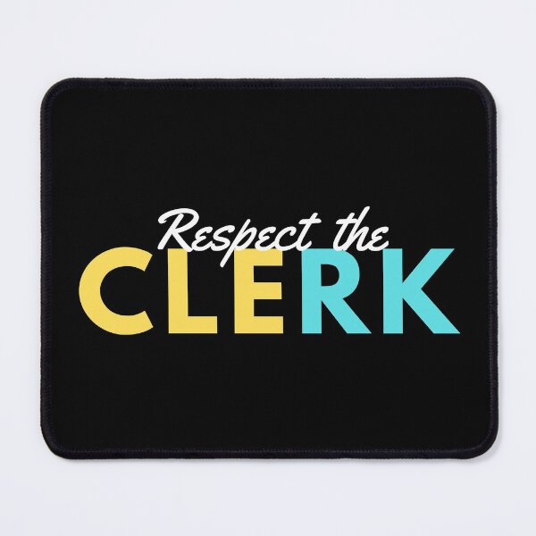 Item preview, RESPECT THE CLERK designed and sold by T-shirtgallery.