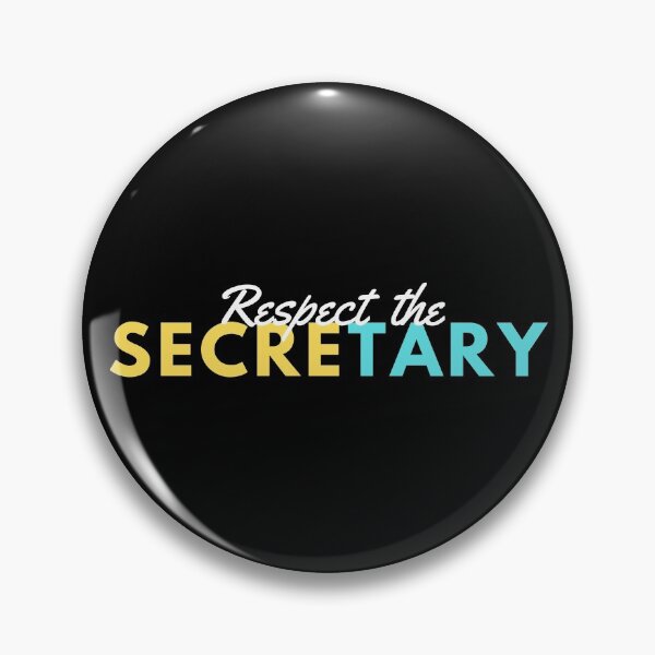 Item preview, RESPECT THE SECRETARY designed and sold by T-shirtgallery.