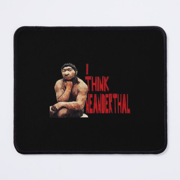 Item preview, Neanderthought  designed and sold by Lazarz8.