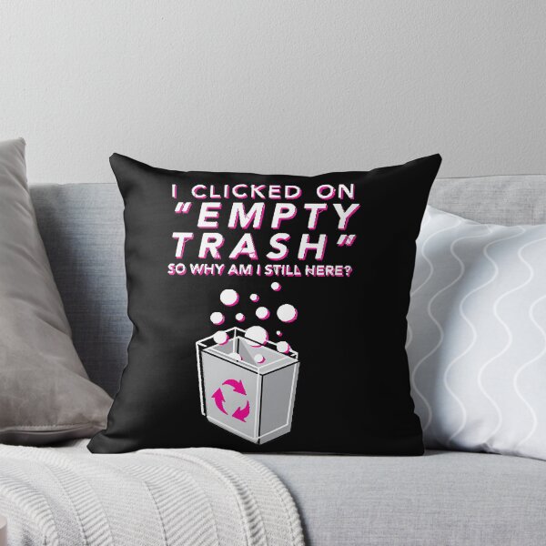 Item preview, Empty Trash  designed and sold by AneyZacaria00.