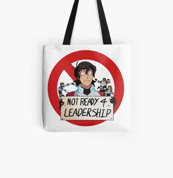 Not Ready For Leadership All Over Print Tote Bag