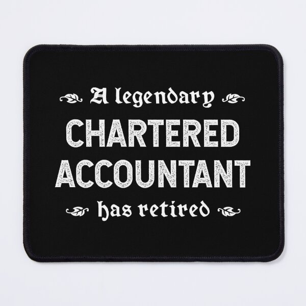 Item preview, A Legendary Chartered Accountant Has Retired designed and sold by TimespunThreads.