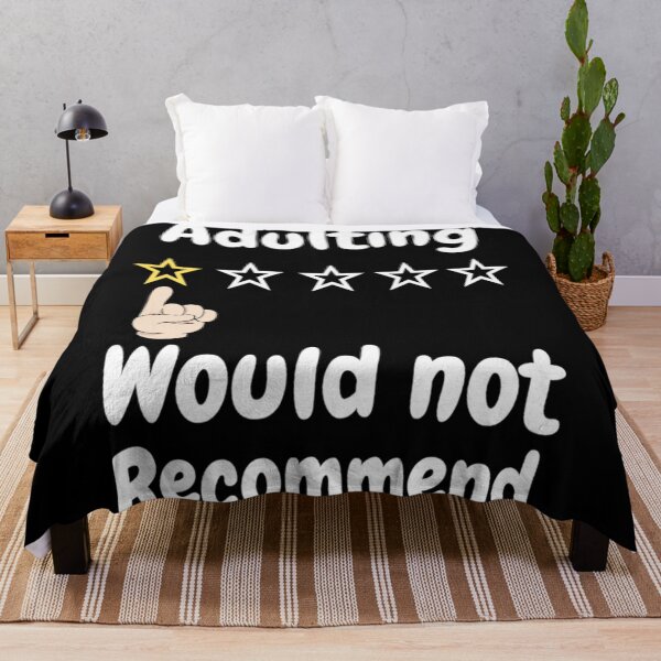 Item preview, Adulting would Not Recommend Grow Up Adulting Sucks designed and sold by chetan786.