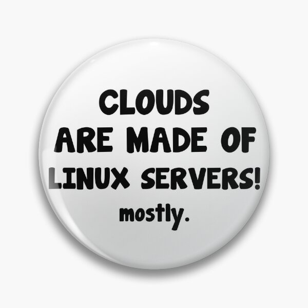 Item preview, Linux cloud server funny saying designed and sold by Onorato Bellgardt.
