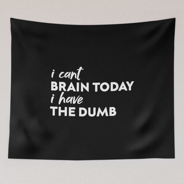 Item preview, I Can't Brain Today I have the Dumb Gift Funny Tee, Fathers Day Gift for Doctors2021 : gift for girl-gift for mom - gift for sister designed and sold by charaf19.