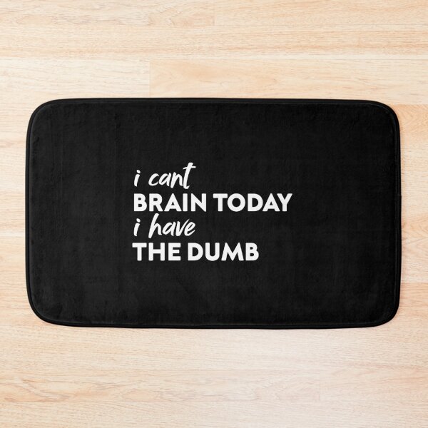 Item preview, I Can't Brain Today I have the Dumb Gift Funny Tee, Fathers Day Gift for Doctors2021 : gift for girl-gift for mom - gift for sister designed and sold by charaf19.