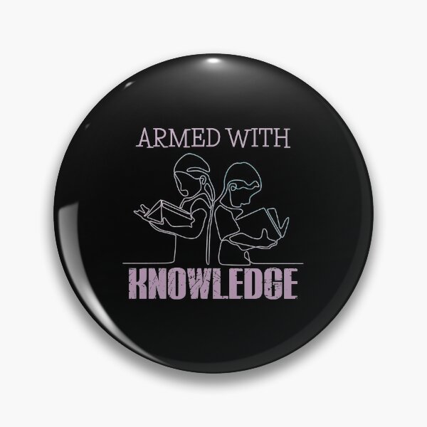Item preview, ARMED WITH KNOWLEDGE  designed and sold by sssweetness.