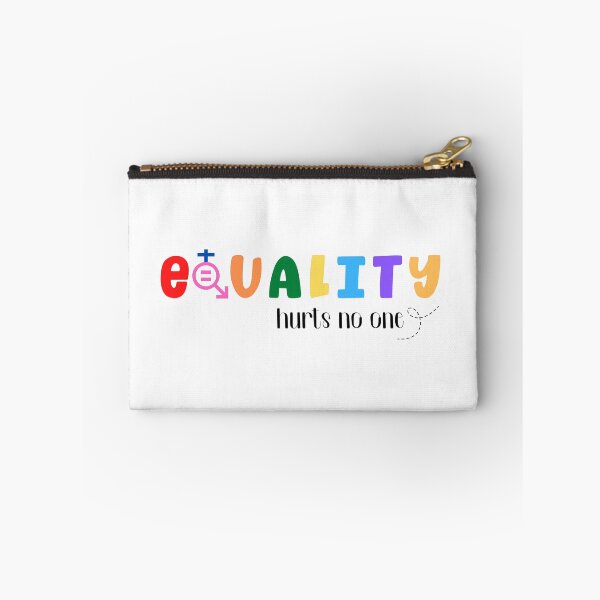 Item preview, Equality Hurts No One, Equality Saying designed and sold by miraipa.