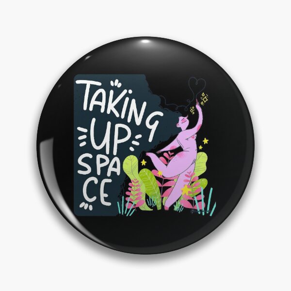 Item preview, Taking up space  designed and sold by AneyZacaria00.