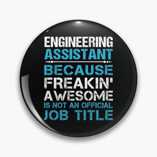 Item preview, Engineering Assistant T Shirt - Freaking Awesome Job Gift Item Tee designed and sold by elamlakini.