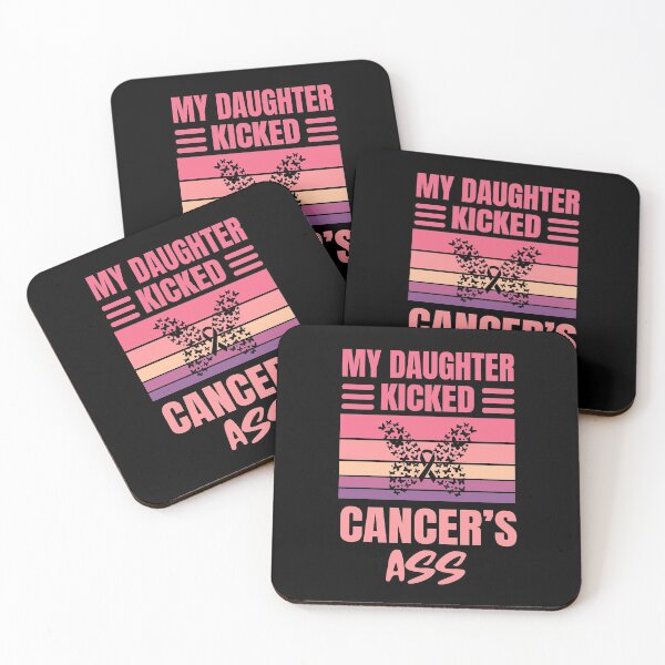 Item preview, My Daugher Kicked Cancer's Ass | Breast Cancer Warrioress  designed and sold by The-ItemShop.