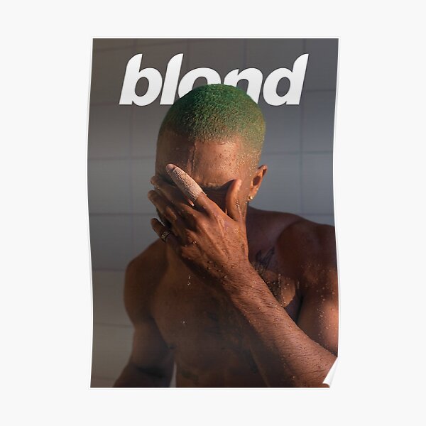 Frank Ocean Poster For Sale By Matt Redbubble