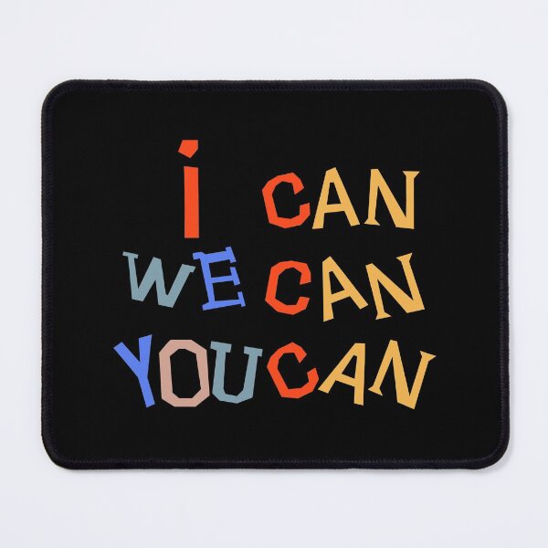 Item preview, I can We can You can designed and sold by Printedarts.
