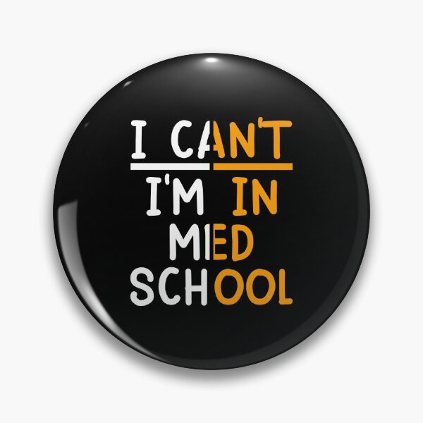 Item preview, I Can't I'm In Med School designed and sold by AuroraApparel.