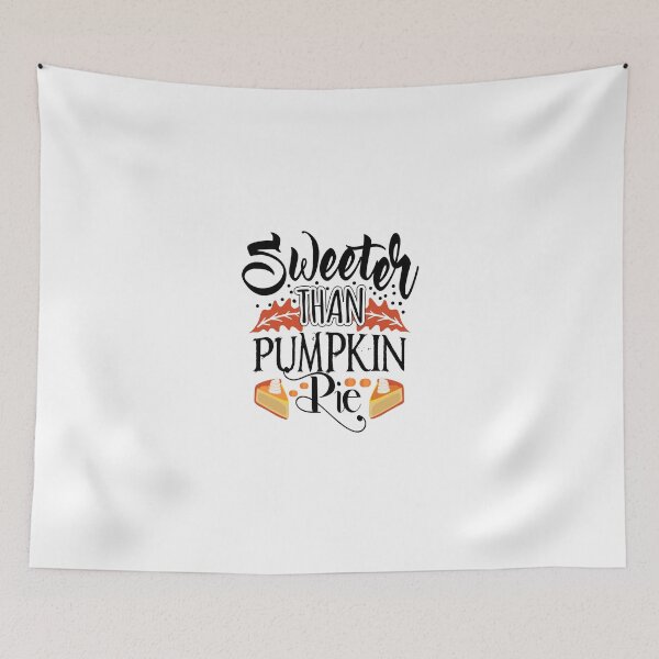 Item preview, Sweeter than pumpkin pie designed and sold by Zexten.