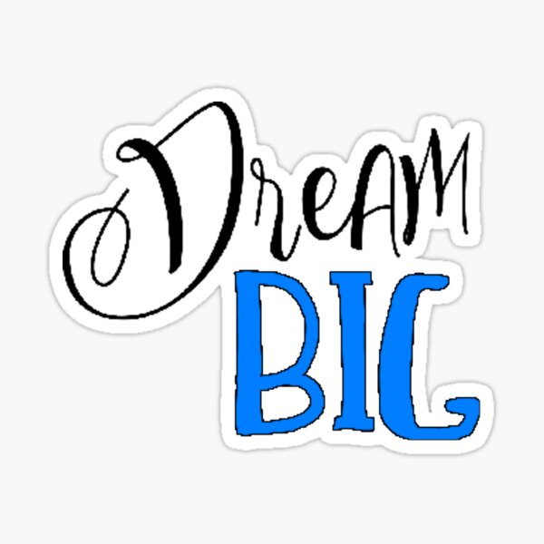 Dream, big, lettering, stickers, letter, sticker sticker - Download on  Iconfinder