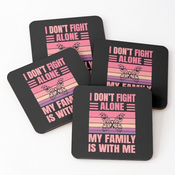 Item preview, I Don't Fight Alone, My Family Is With Me | Breast Cancer Warrioress  designed and sold by The-ItemShop.