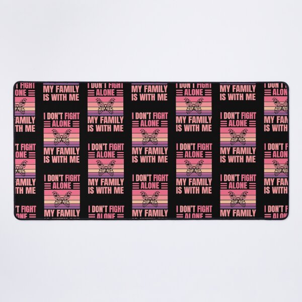 Item preview, I Don't Fight Alone, My Family Is With Me | Breast Cancer Warrioress designed and sold by The-ItemShop.