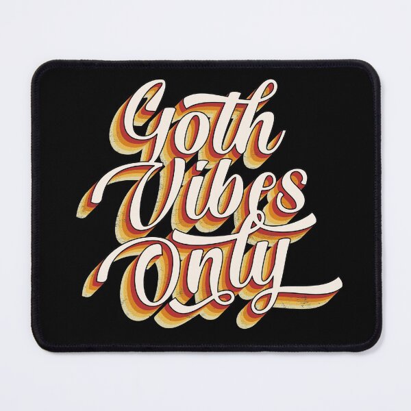 Item preview, Goth Vibes Only quotation designed and sold by FontGraphics.