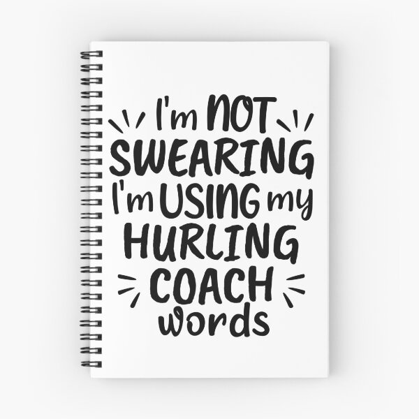 Item preview, I'm not swearing I'm using my hurling coach words designed and sold by TheGreenGoat.