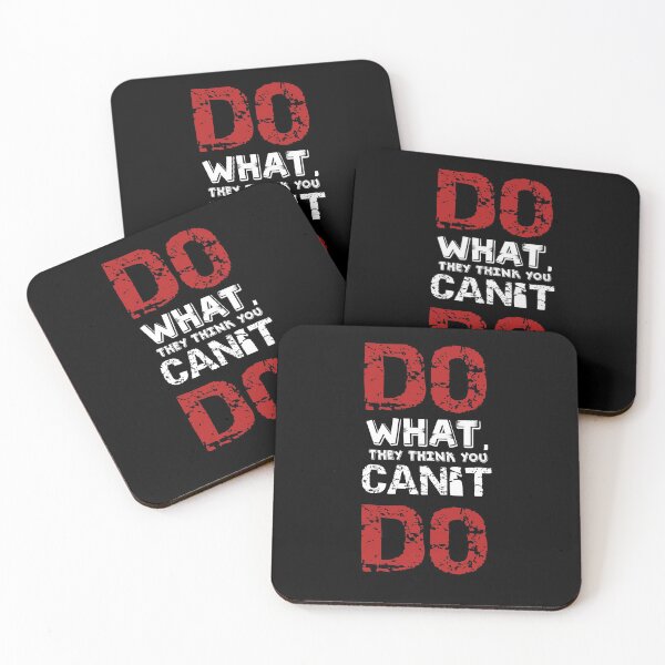 Item preview, Do what, they think you can't do designed and sold by TuhinaCreations.