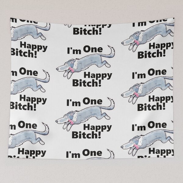 Item preview, I'm One Happy Bitch! designed and sold by Jan Suchacki.