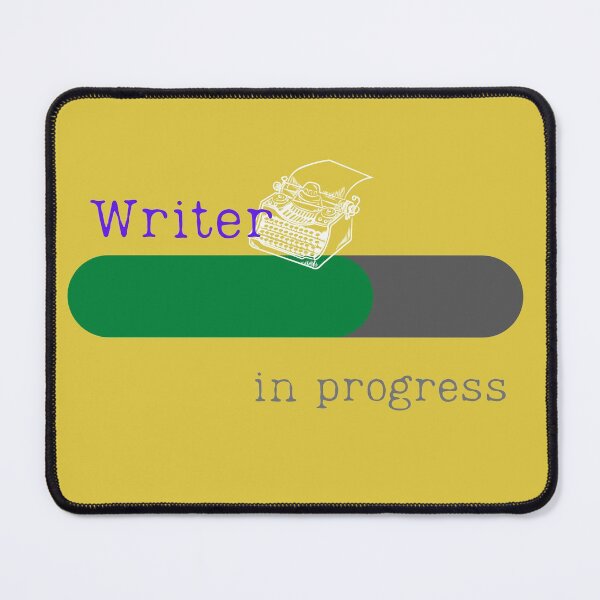 Item preview, writer in progress, writer in progress designed and sold by Stratoguayota.