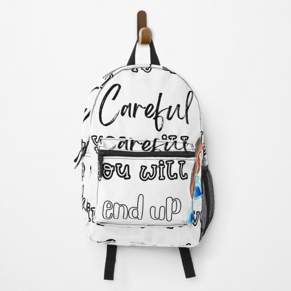 Item preview, careful or you will end up in my novel funny gift idea for international literacy day designed and sold by Product Stella.