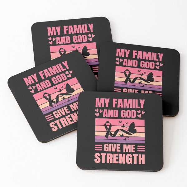 Item preview, My Family and God Give Me Strength | Breast Cancer Warrioress  designed and sold by The-ItemShop.