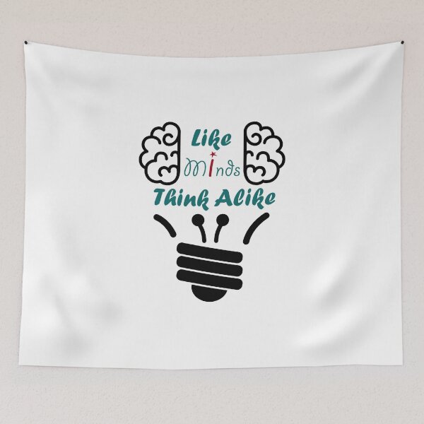 Item preview, Like Minds Think Alike designed and sold by Mihirawa.