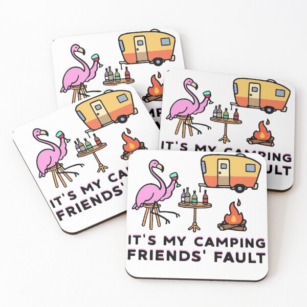 Item preview, Flamingo If I'm Drunk Its My Camping Friends Fault designed and sold by Jasonstoreasd.