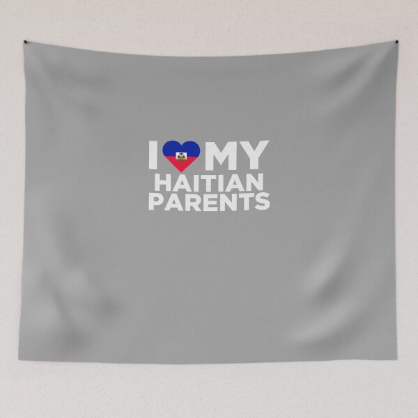 Item preview, I Love My Haitian Parents designed and sold by AlwaysAwesome.