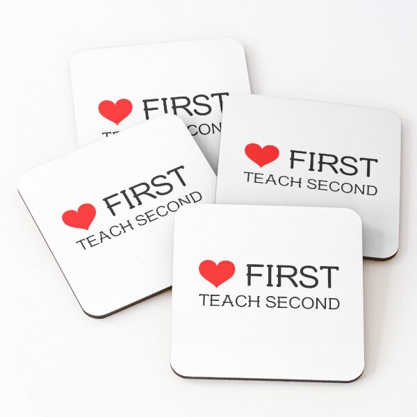 Item preview, Love first teach second designed and sold by prestige dn.