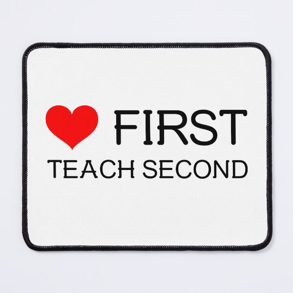 Item preview, Love first teach second designed and sold by prestige dn.