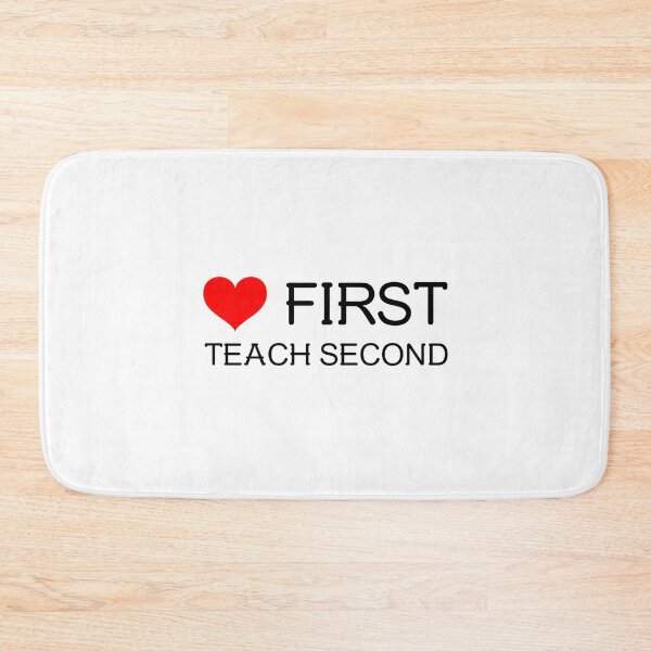 Item preview, Love first teach second designed and sold by prestige dn.