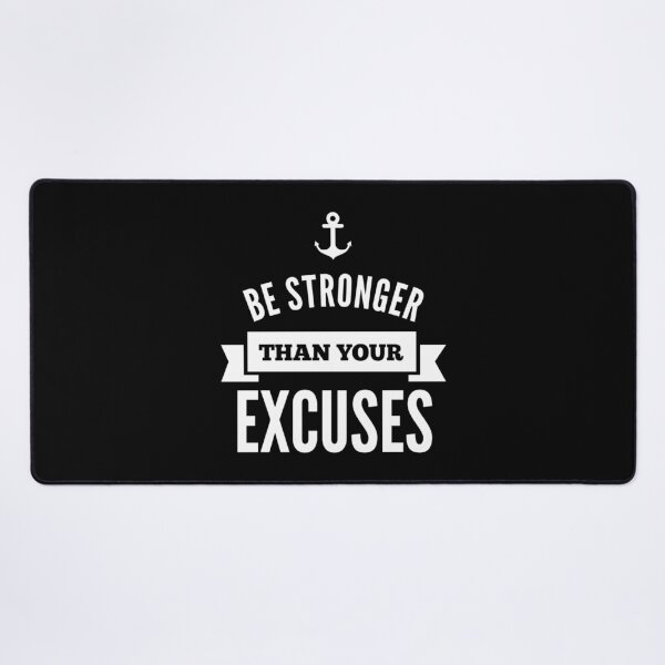 Item preview, Be Stronger than Your Excuses (3/16) designed and sold by Fit & Fun Gallery.